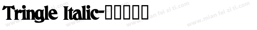 Tringle Italic字体转换